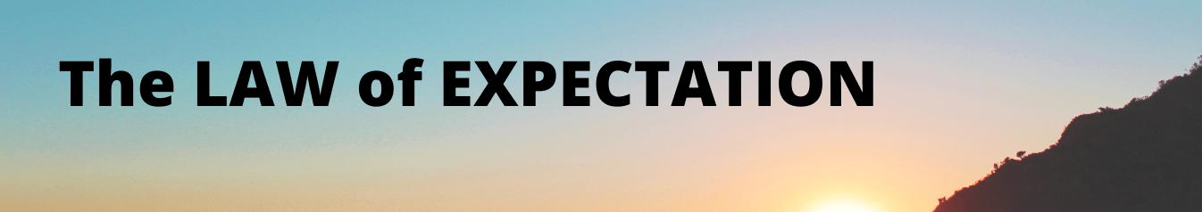 The Law of Expectation image